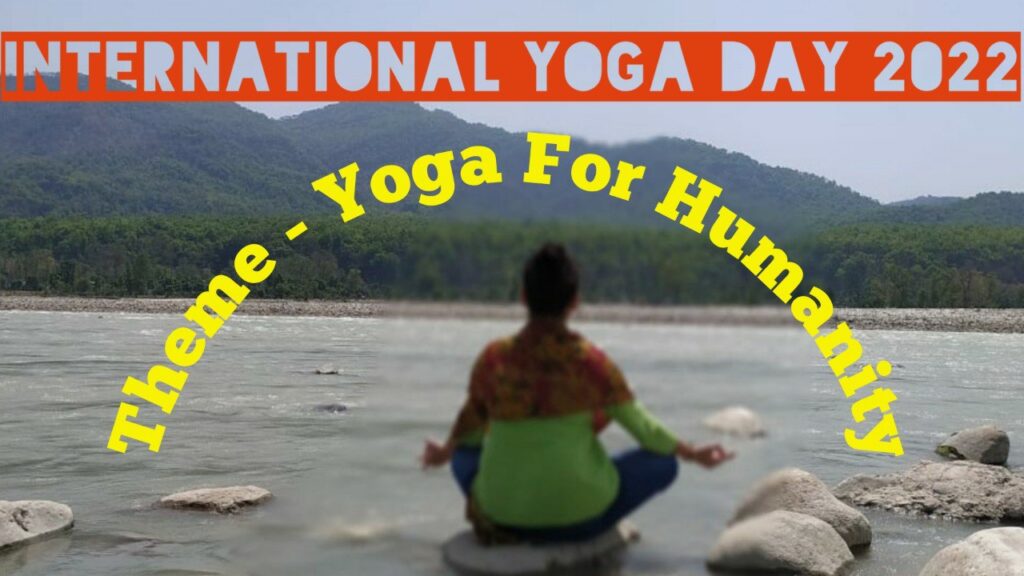 International Yoga day 2022. World Yoga Day , Yoga Day Theme,